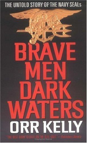 Brave Men – Dark Waters – 9780671867621, paperback, Orr Kelly