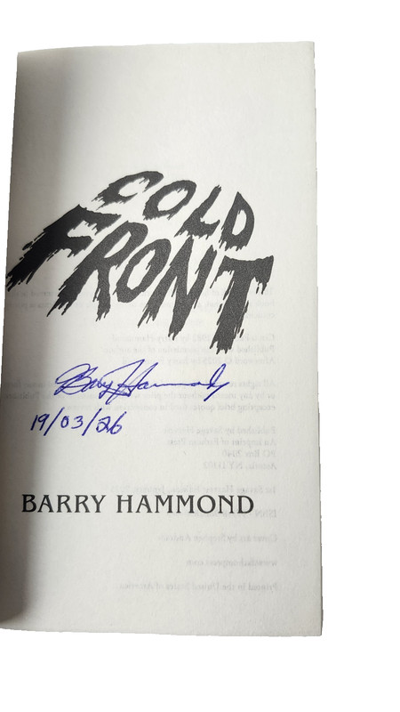Cold Front By Barry Hammond Signed & Dated 03/19/2026 Rare Canadian Horror NEW gallery