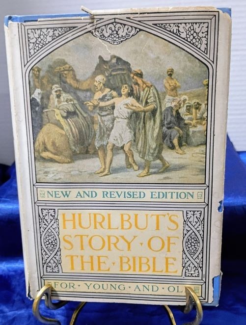 Hurlbut’s Story of the Bible Book, Self-Pronouncing by Jesse Hurlbut 1932 HC/DJ