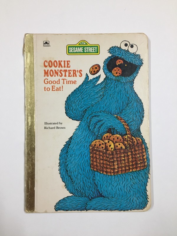 Golden Sturdy Bks.: Sesame Street Cookie Monster’s Good Time to Eat! by Richard