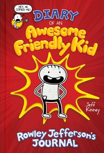Diary of an Awesome Friendly Kid: Rowley Jef- hardcover, Jeff Kinney, 141974027X