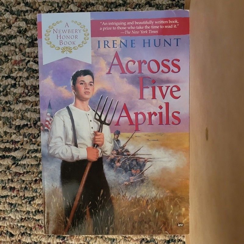 Across Five Aprils by Irene Hunt (2002, Trade Paperback)