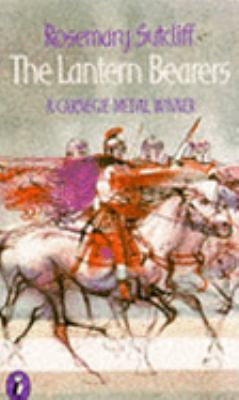 The Lantern Bearers (Puffin Books) by Rosemary Sutcliff