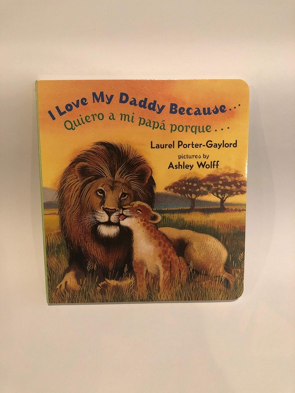 I Love My Daddy Because…