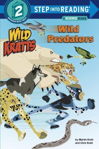 Wild Predators (Wild Kratts) by Kratt, Chris; Kratt, Martin