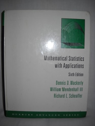Mathematical Statistics with Applications by Scheaffer, Richard L. Hardback The