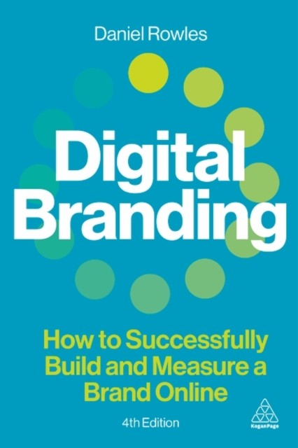 DIGITAL BRANDING by ROWLES, DANIEL Paperback Self Help Business