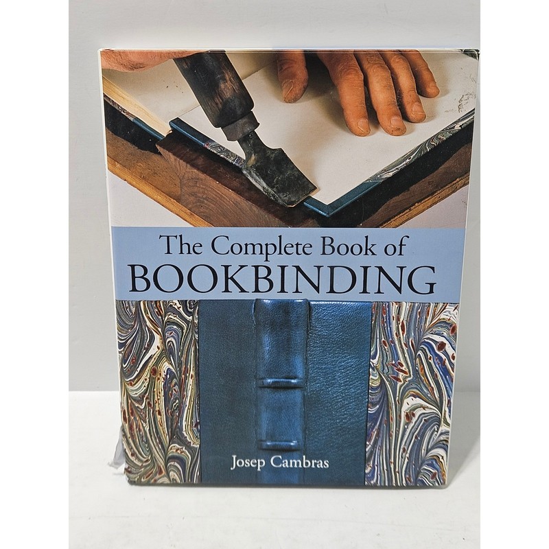 The Complete Book of Bookbinding Josep Cambras Lark Books Illustrated Guide