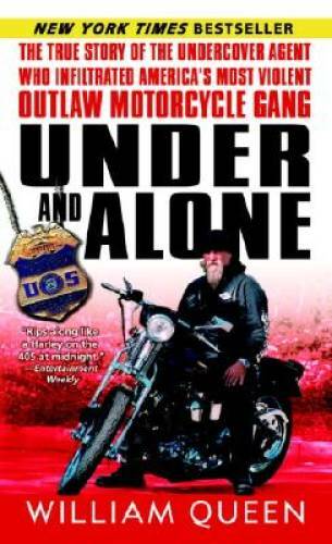 Under and Alone: The True Story of the Undercover Agent Who Infiltr – ACCEPTABLE