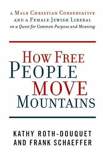 How Free People Move – Hardcover, by Roth-Douquet Kathy; Schaeffer – Very Good u