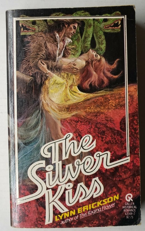 The Silver Kiss Lynn Erickson Gallen Historical Romance 1981 Paperback