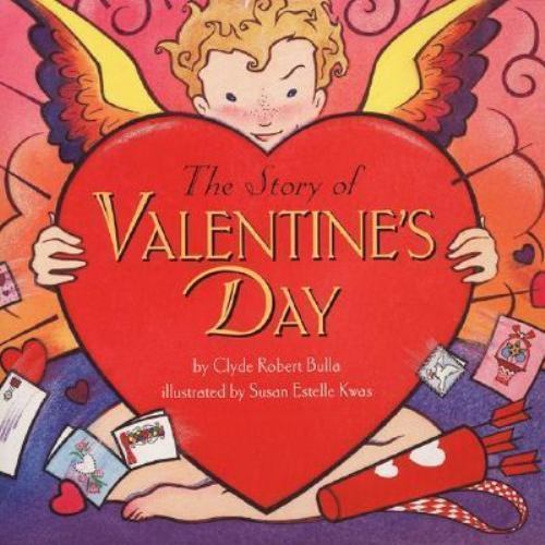 Story of Valentine’s Day, The – 9780064436267, paperback, Clyde Robert Bulla