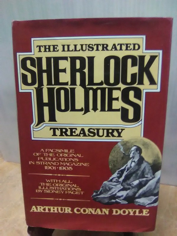 The Illustrated Sherlock Holmes: Treasury by Arthur Conan Doyle (Fc35-3-B)