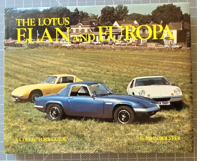 1980 The Lotus Elan and Europa A Collector’s Guide John Bolster Near Fine
