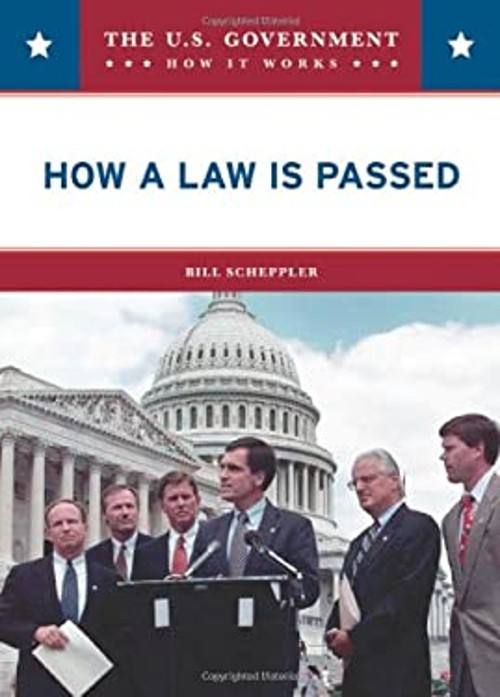 How a Law Is Passed Library Binding Bill Scheppler