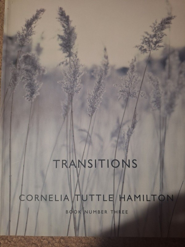 Cornelia Tuttle Hamilton Transitions – Book Three – Softcover 2004 New Condition
