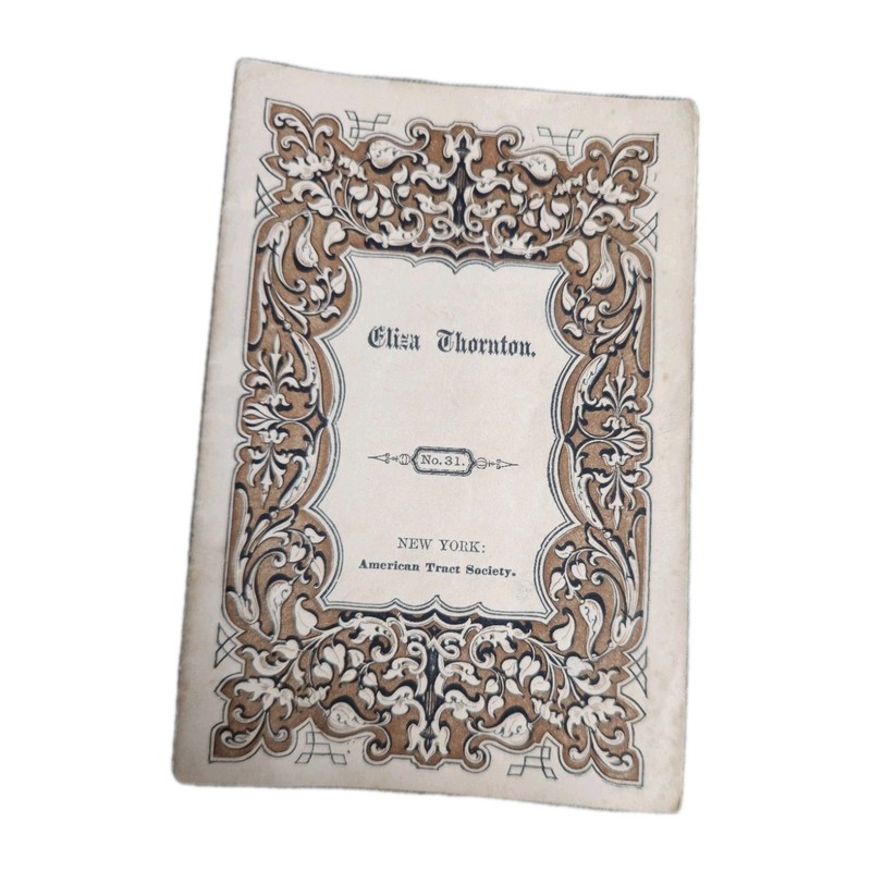 Vtg 1850s Eliza Thornton American Tract Society Chapbook No 31 Woodcut Art Antiq