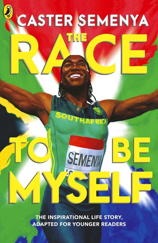 Penguin Books Ltd The Race To Be Myself Adapted for Younger Read