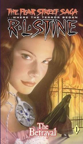 The Betrayal (Fear Street Saga Trilogy, No. 1) – Mass Market Paperback – GOOD
