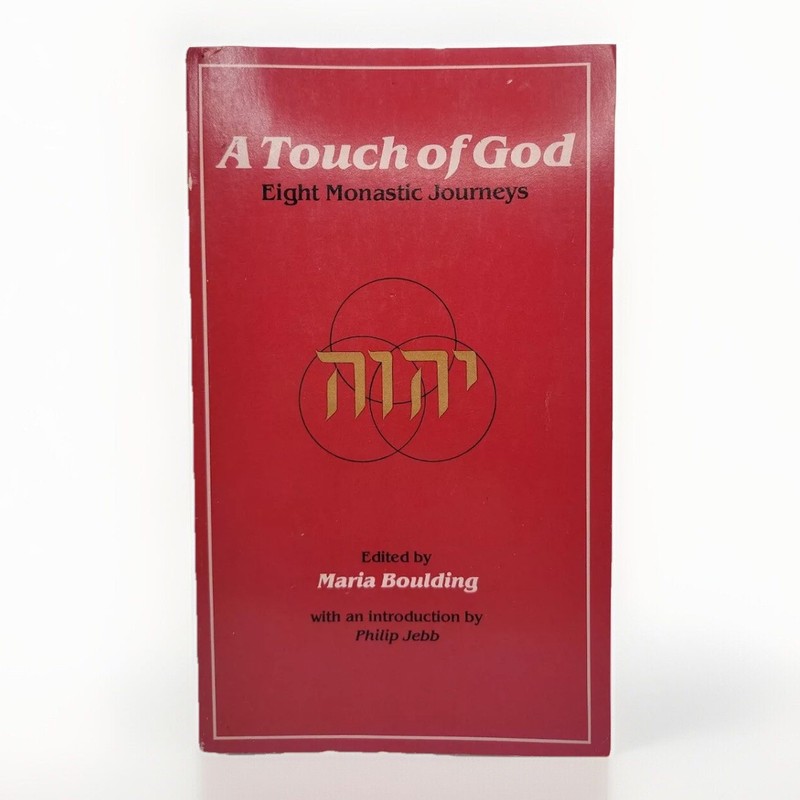 A Touch of God Edited by Maria Boulding (1982, Paperback).