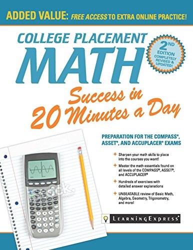 College Placement Math Success in 20 Minutes a Day: Preparation