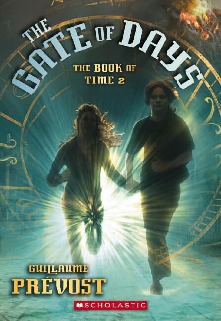 The Gate of Days (The Book of Time 2) – Prevost, Guillaume – Good – See cond…