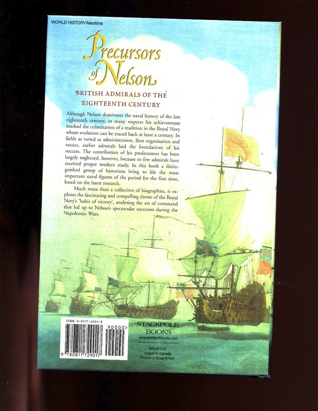 PRECURSORS OF NELSON : British Admirals of the 18th Century. HB/dj, VG gallery