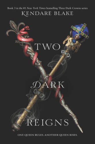 Two Dark Reigns (Three Dark Crowns) – Hardcover By Blake, Kendare – VERY GOOD