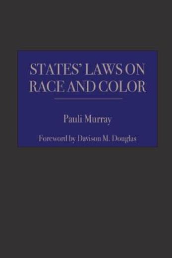 States’ Laws On Race And Color