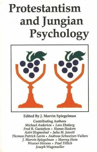 Protestantism and Jungian Psychology (Religion and Jungian Psych
