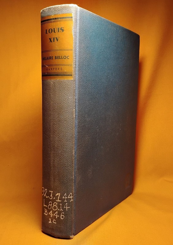 Louis XIV by Hilaire Belloc 1938 HC First Edition Harper & Brothers ex-library