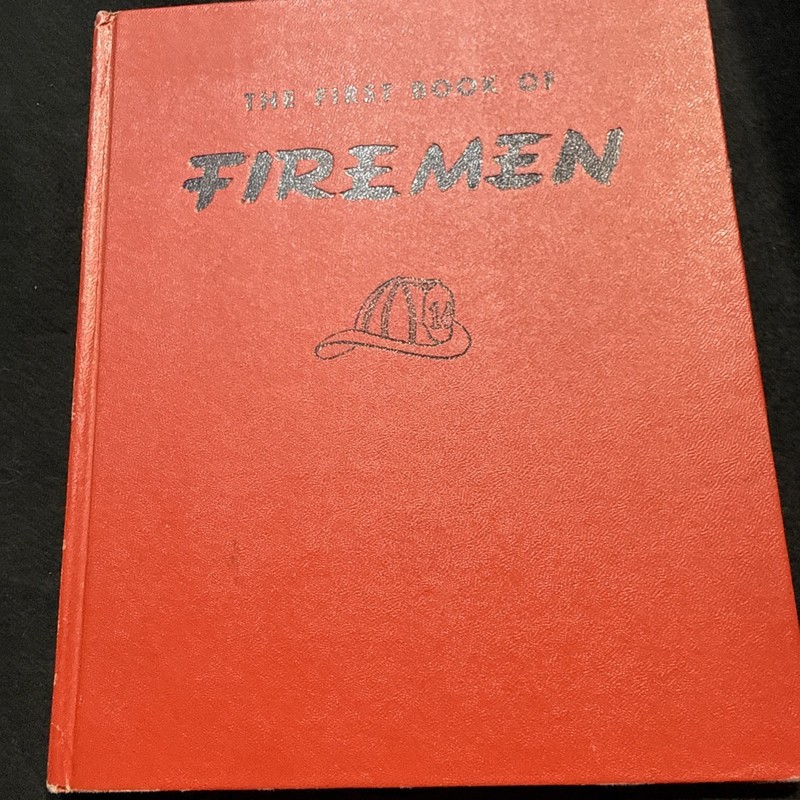 The First Book of Firemen Benjamin Brewster i Jeanne Bendick 1951 Franklin Watts