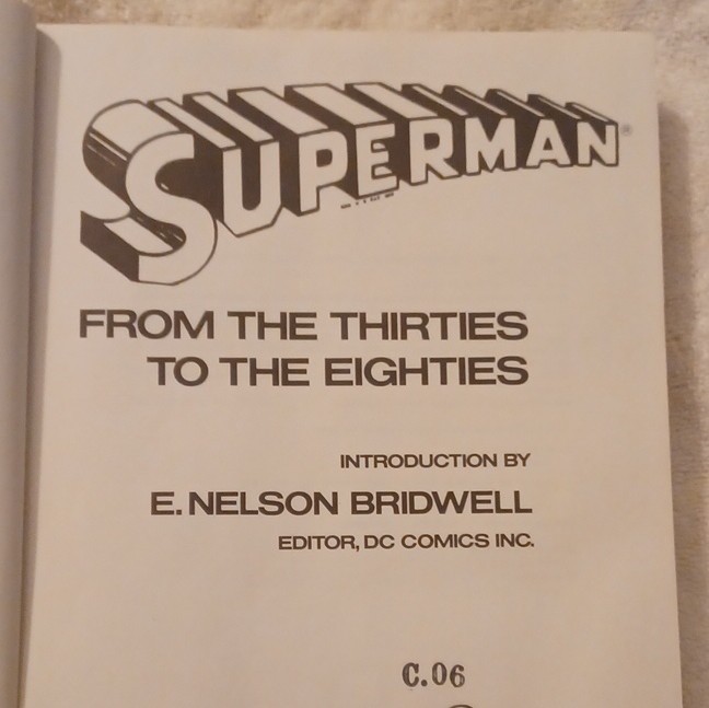 Superman by E. Nelson Bridwell 1983 1st Edition Hardcover Crown Publishers gallery