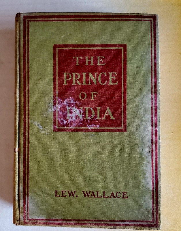 ANTIQUE BOOK "THE PRINCE OF INDIA" BY LEW WALLACE. 1893 1ST EDITION gallery