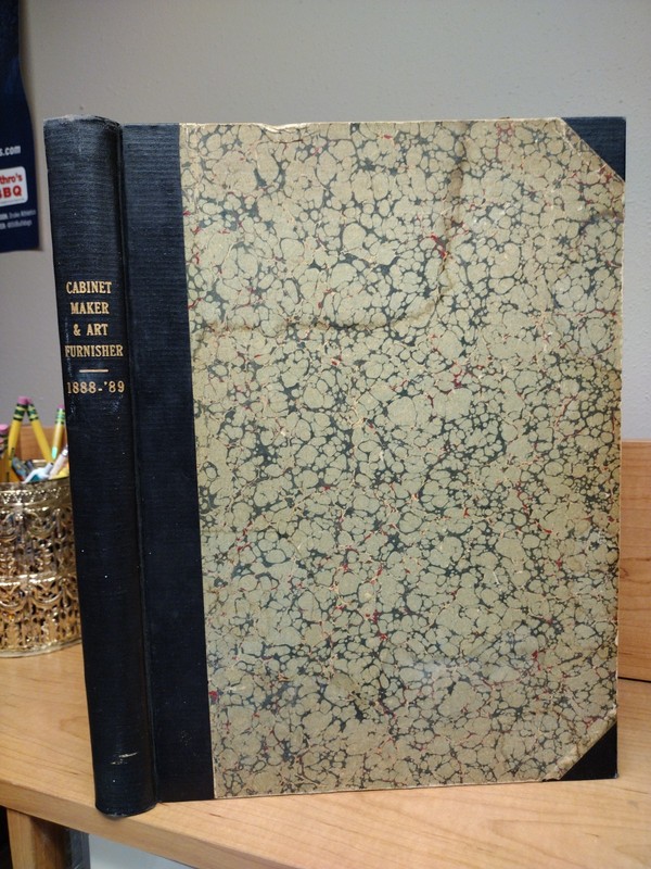 1888-89 Bound Volume Cabinet Maker & Art Finisher 336 Pages Great Illustrations