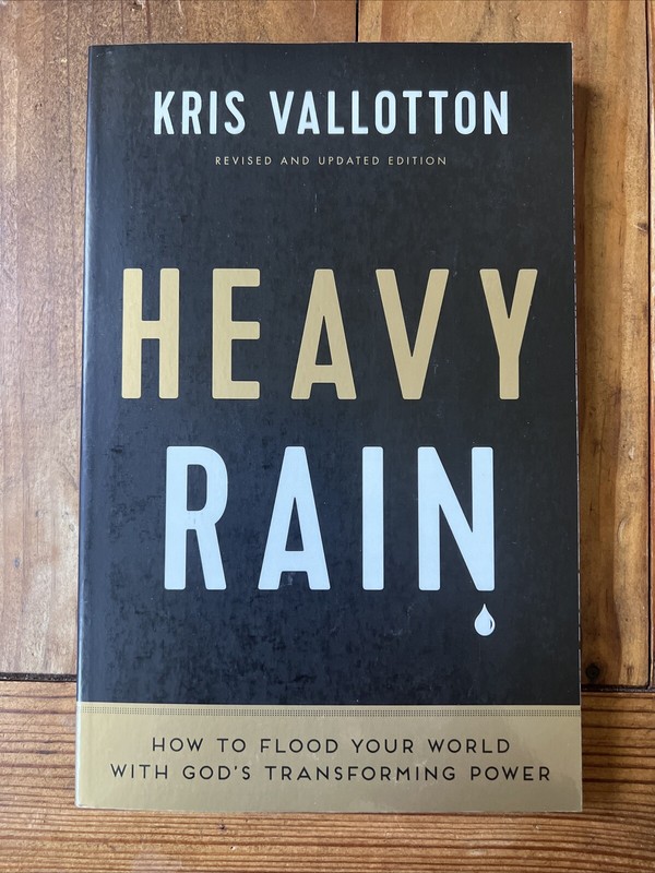 Heavy Rain By Kris Vallotton New Paperback Book New FAST SHIPPING
