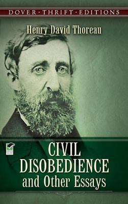 Civil Disobedience and Other Essays; Dover Thrif- paperback, 0486275639, Thoreau
