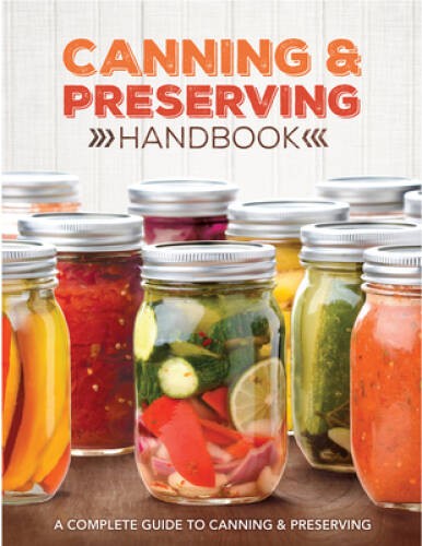 Canning and Preserving Handbook – Spiral-bound – GOOD