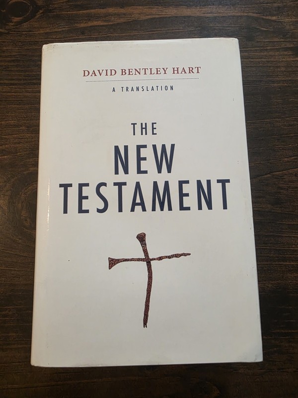 The New Testament: A Translation by David Bentley Hart HCDJ 2017