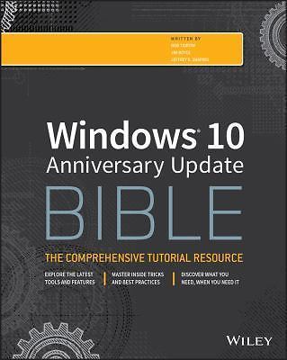 Windows 10 Anniversary Update Bible – paperback, 9781119356332