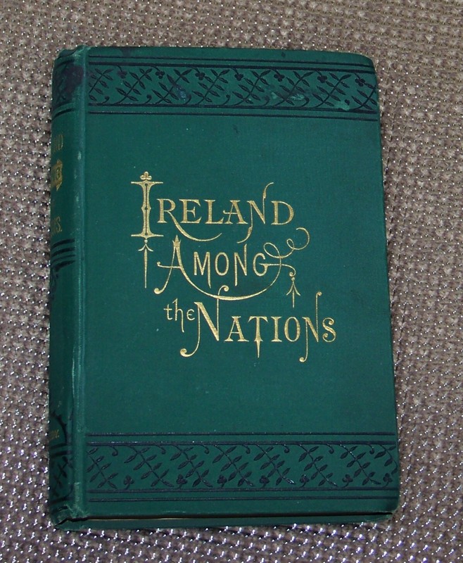 Ireland Among The Nations ~ Rev. J. O’Leary 1874 HC