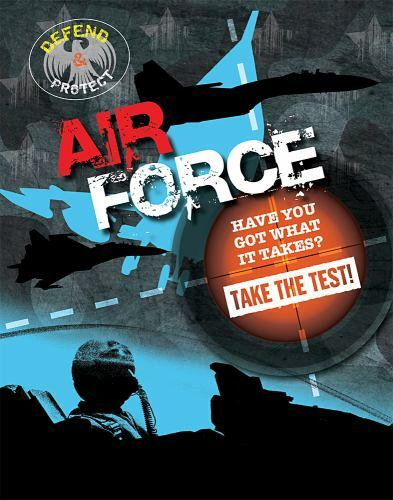 Air Force (Defend and Protect)