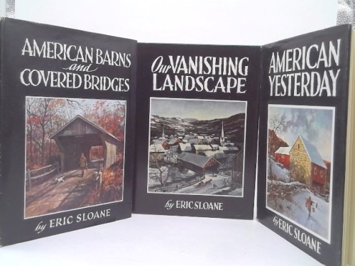 Eric Sloane's Americana: American Barns and Covered Bridges; Our Vanishing... gallery