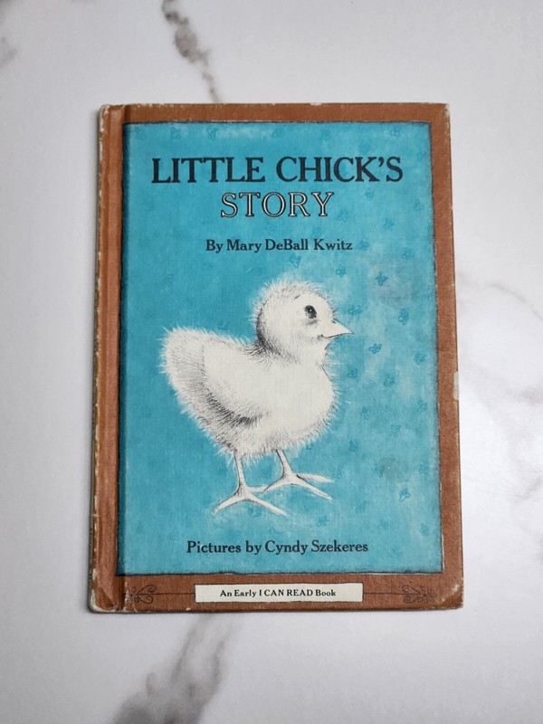 I Can Read Little Chicks Story by Mary DeBall Kwitz 1978 Hardcover First Edition