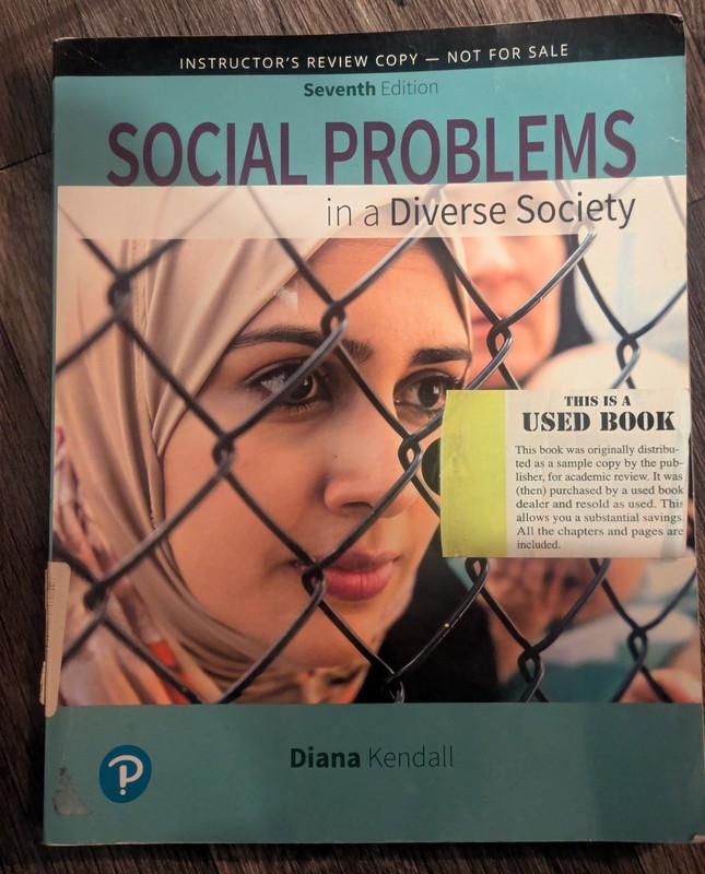Social Problems in a Diverse Society; Diana Kendall