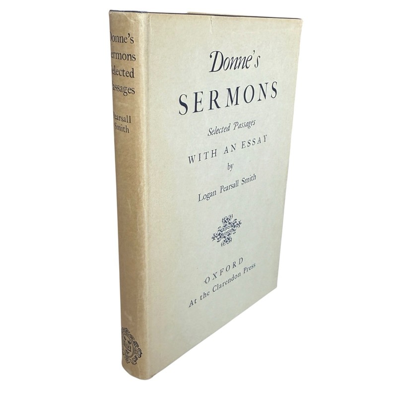 Donne’s Sermons Essay by Logan Pearsall Smith Hardcover Oxford University Press