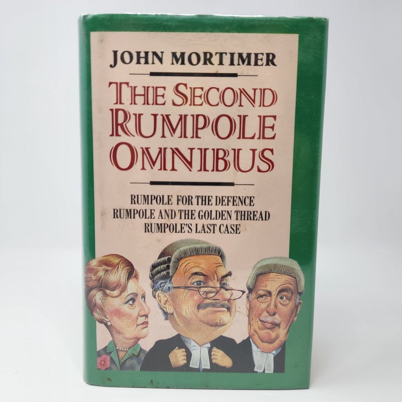The Second Rumpole Omnibus by John Mortimer 1987 Hardcover Dust Jacket