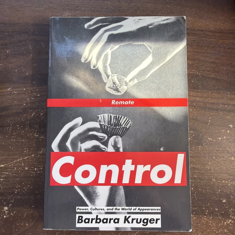 Remote Control : Power, Cultures, and the World of Appearances by Roger Conover