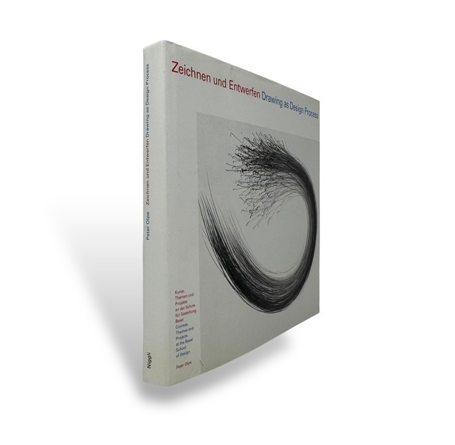 DRAWING AS DESIGN PROCESS / OLPE, Peter / Verlag Niggli AG / Zurich / 1997