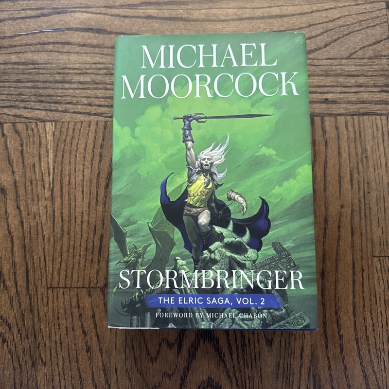Stormbringer: The Elric Saga Part 2 HC/DJ ~ Michael Moorcock